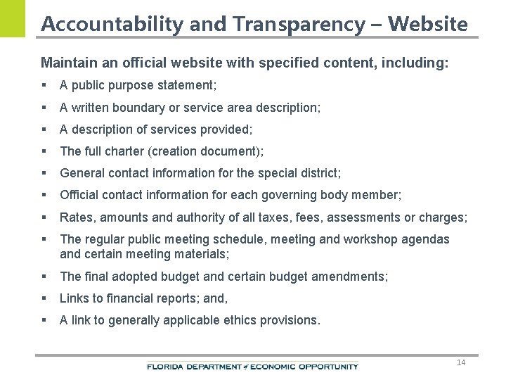 Accountability and Transparency – Website Maintain an official website with specified content, including: §