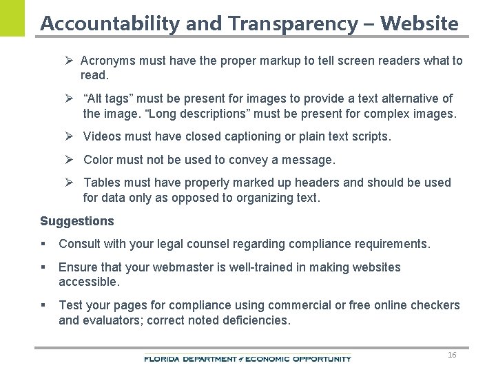 Accountability and Transparency – Website Ø Acronyms must have the proper markup to tell