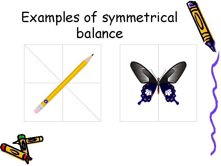 Examples of symmetrical balance  Examples of symmetrical balance