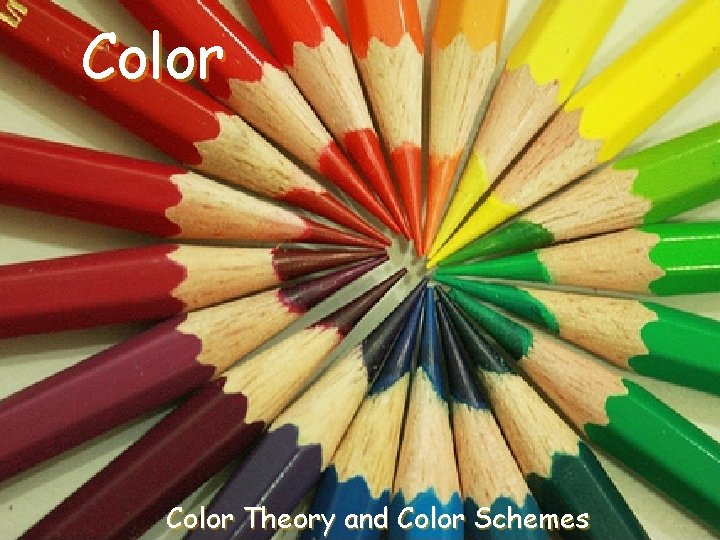 Color Theory and Color Schemes 