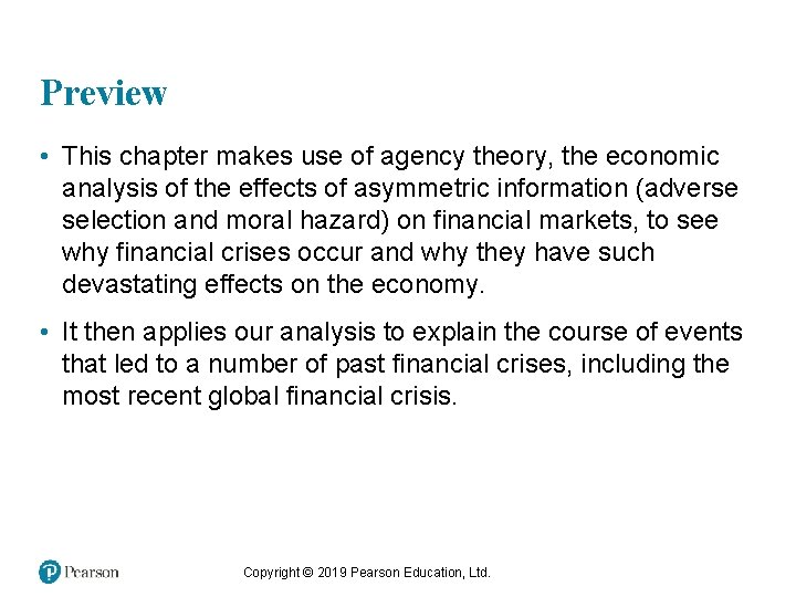 Preview • This chapter makes use of agency theory, the economic analysis of the