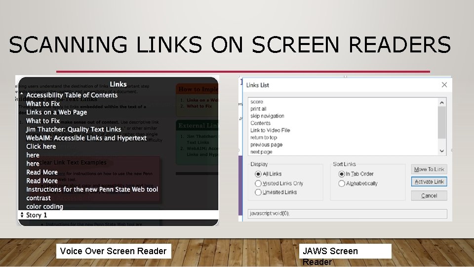 SCANNING LINKS ON SCREEN READERS Voice Over Screen Reader JAWS Screen Reader 