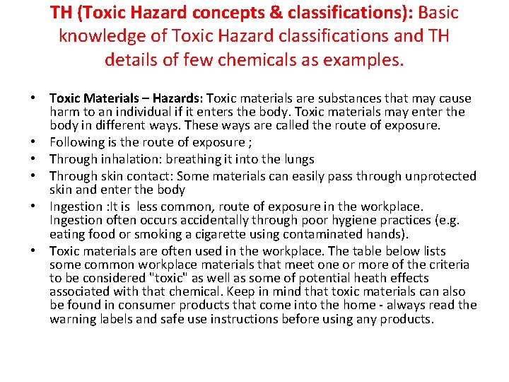 TH (Toxic Hazard concepts & classifications): Basic knowledge of Toxic Hazard classifications and TH