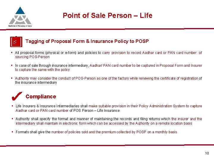 Point of Sale Person – Life Tagging of Proposal Form & Insurance Policy to