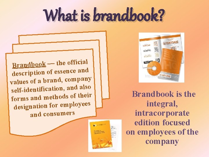 What is brandbook? ial ic ff o e h t — k o o