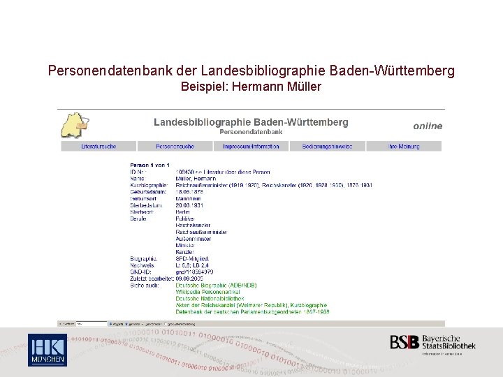 Personendatenbank der Landesbibliographie Baden-Württemberg Beispiel: Hermann Müller 