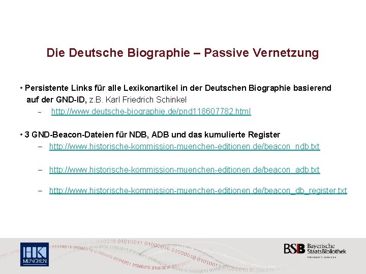 Die Deutsche Biographie – Passive Vernetzung • Persistente Links für alle Lexikonartikel in der