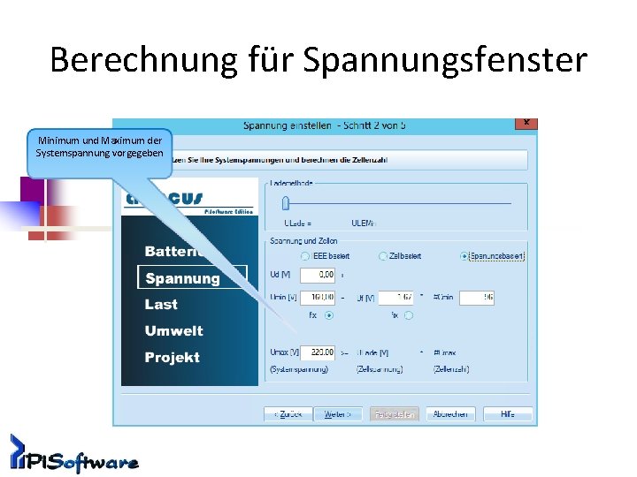 Berechnung für Spannungsfenster Minimum und Maximum der Systemspannung vorgegeben 