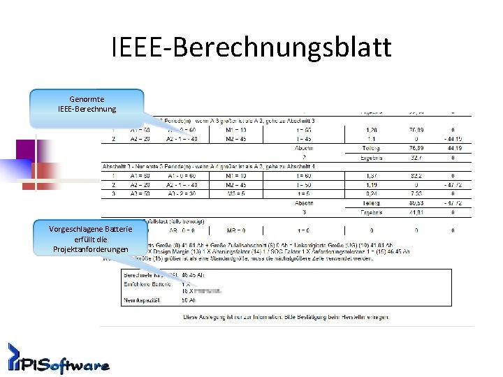 IEEE-Berechnungsblatt Genormte IEEE-Berechnung Vorgeschlagene Batterie erfüllt die Projektanforderungen 