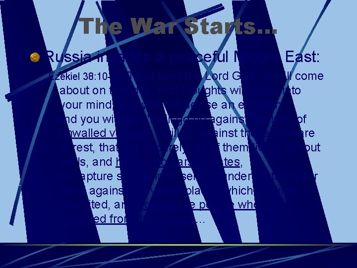 The War Starts… Russia invades a peaceful Middle East: 'Thus says the Lord God,