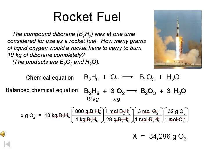 Rocket Fuel The compound diborane (B 2 H 6) was at one time considered