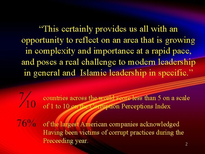 “This certainly provides us all with an opportunity to reflect on an area that