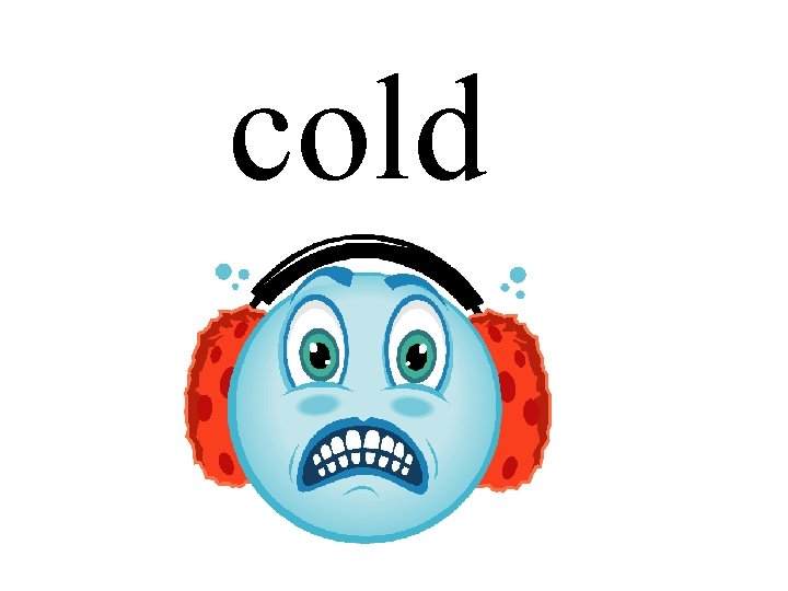 cold 