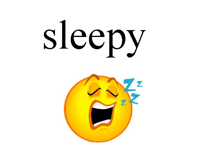 sleepy 