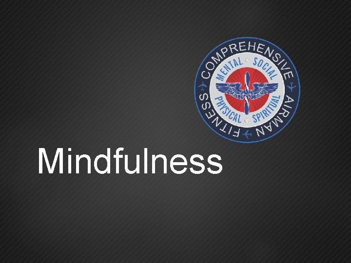 Mindfulness 