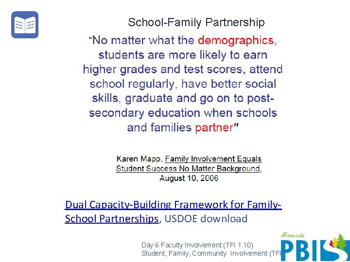 School-Family Partnership Dual Capacity-Building Framework for Family. School Partnerships, USDOE download Day 6 Faculty