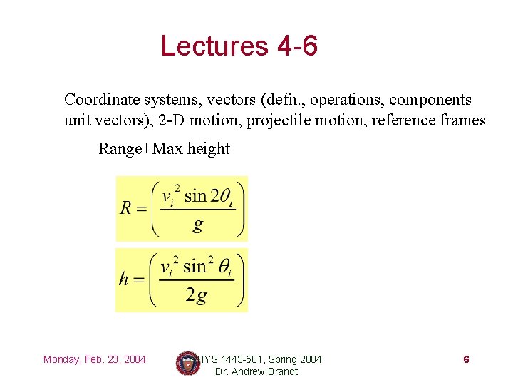 Lectures 4 -6 Coordinate systems, vectors (defn. , operations, components unit vectors), 2 -D