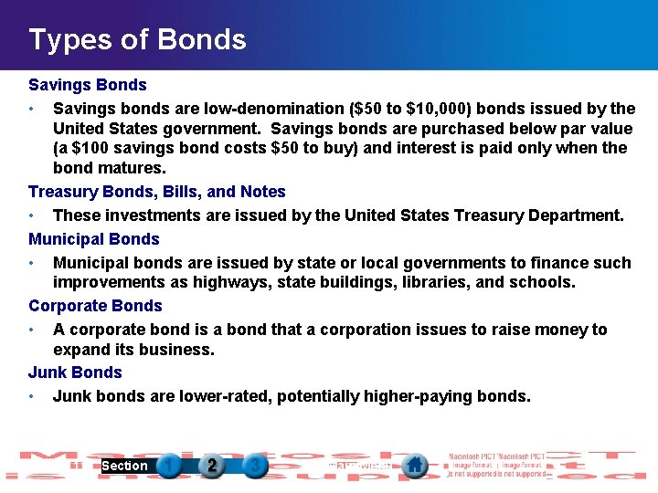 Types of Bonds Savings Bonds • Savings bonds are low-denomination ($50 to $10, 000)