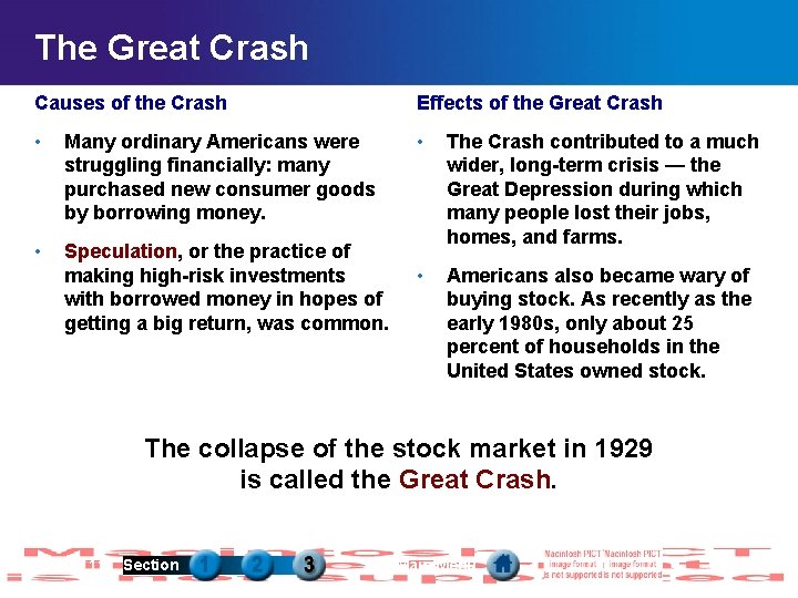 The Great Crash Causes of the Crash Effects of the Great Crash • Many