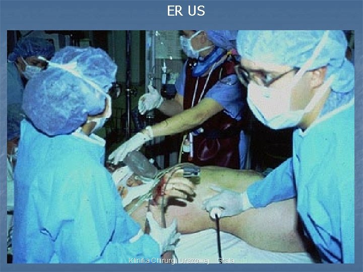 ER US Klinika Chirurgii Urazowej Grala 