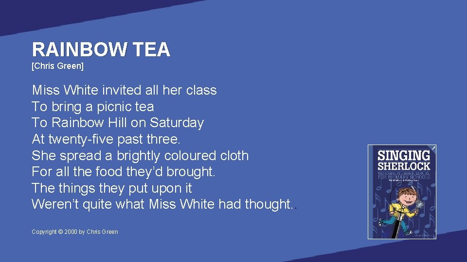 RAINBOW TEA [Chris Green] Miss White invited all her class To bring a picnic