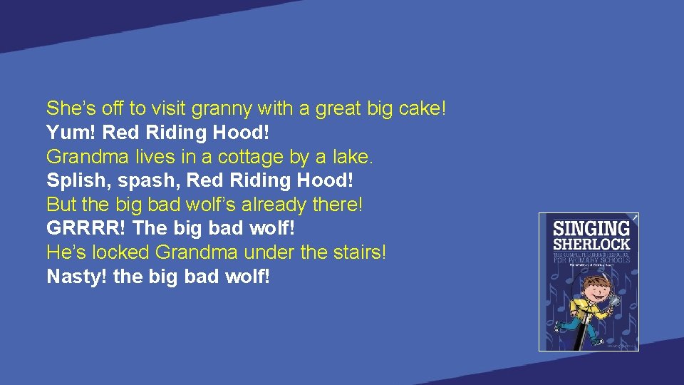 She’s off to visit granny with a great big cake! Yum! Red Riding Hood!