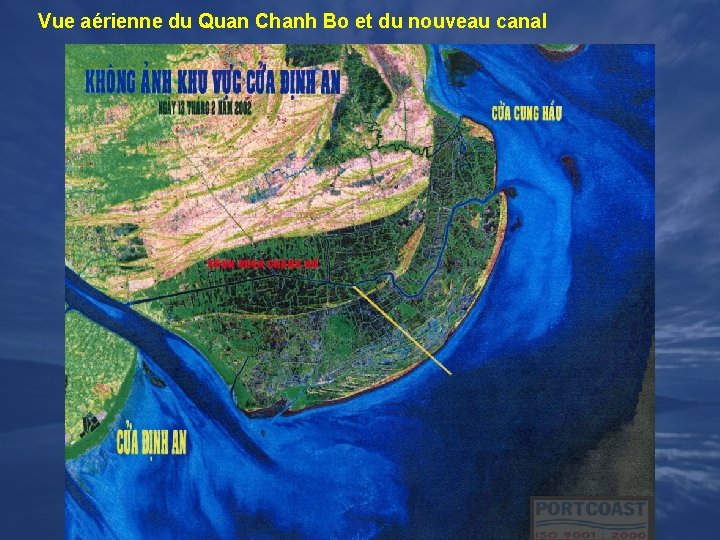 Vue aérienne du Quan Chanh Bo et du nouveau canal 