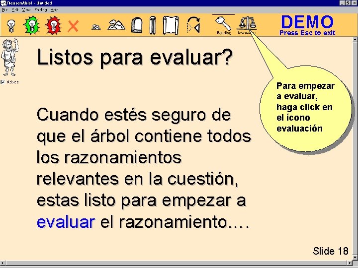 DEMO Press Esc to exit Listos para evaluar? Cuando estés seguro de que el