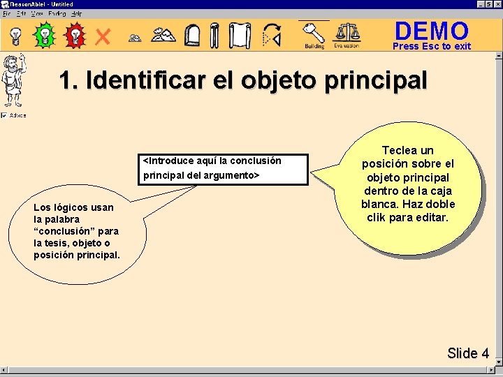 DEMO Press Esc to exit 1. Identificar el objeto principal <Introduce aquí la conclusión