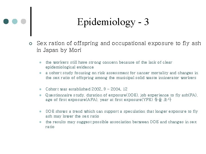 Epidemiology - 3 ¢ Sex ration of offspring and occupational exposure to fly ash