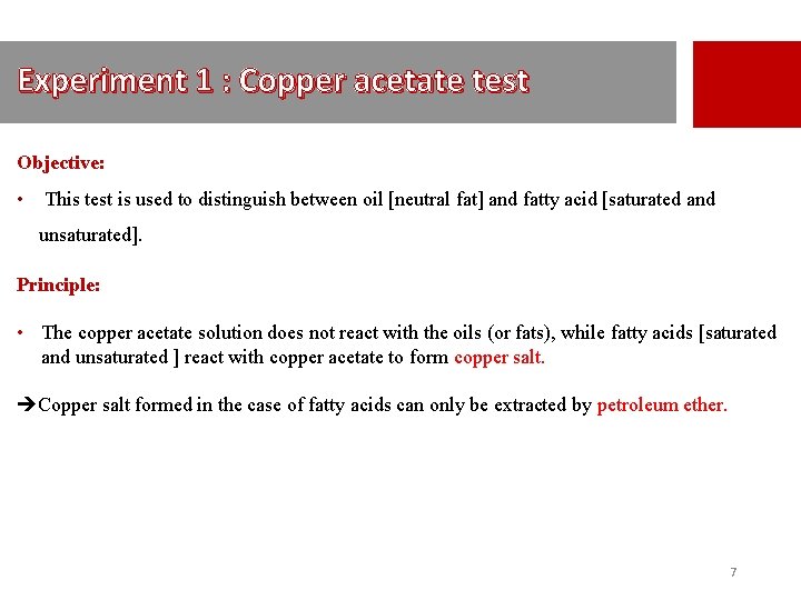 Experiment 1 : Copper acetate test Objective: • This test is used to distinguish