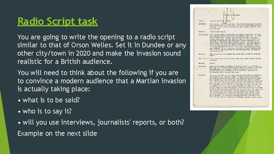 Radio Script task You are going to write the opening to a radio script