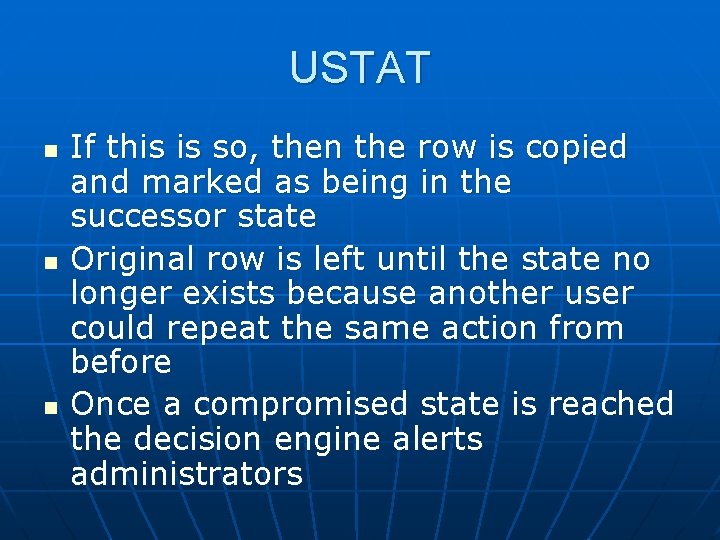 USTAT n n n If this is so, then the row is copied and