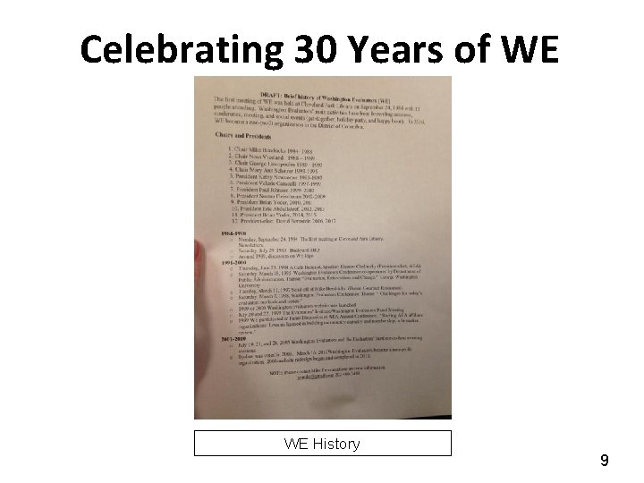 Celebrating 30 Years of WE WE History 9 