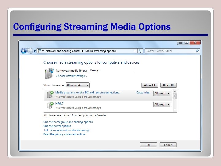 Configuring Streaming Media Options Configuring Streaming Media Options