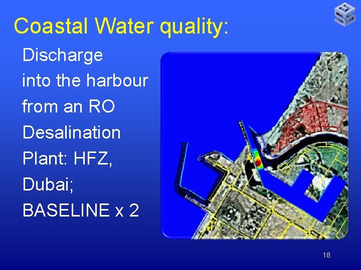 Coastal Water quality: Discharge into the harbour from an RO Desalination Plant: HFZ, Dubai;