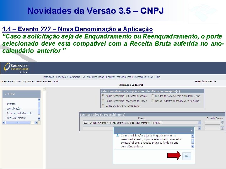 Novidades da Versão 3. 5 – CNPJ 1. 4 – Evento 222 – Nova