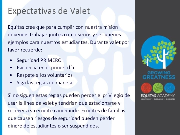 Expectativas de Valet Equitas cree que para cumplir con nuestra misión debemos trabajar juntos