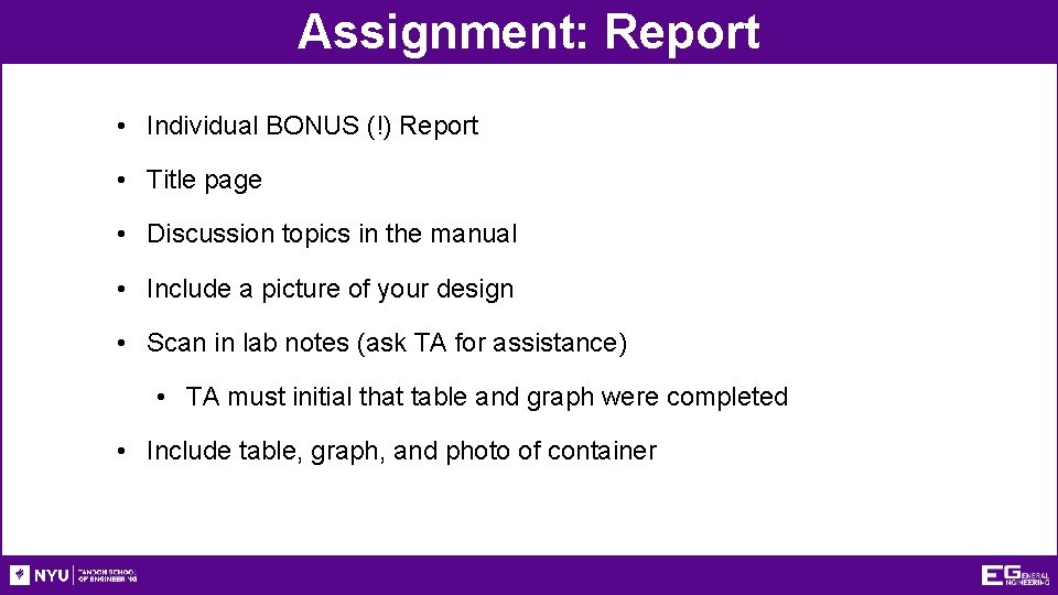 Assignment: Report • Individual BONUS (!) Report • Title page • Discussion topics in