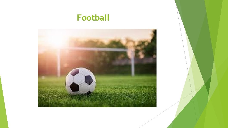 Football Football