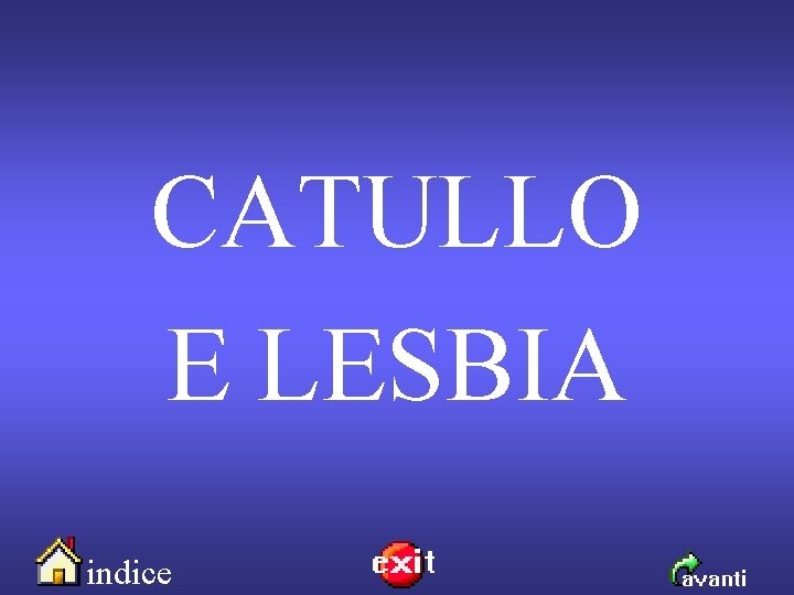 CATULLO E LESBIA indice 