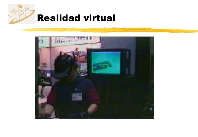 Realidad virtual Realidad virtual