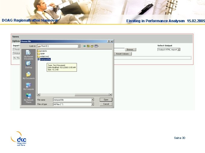 DOAG Regionaltreffen Hannover Einstieg in Performance Analysen 15. 02. 2005 Seite 30 