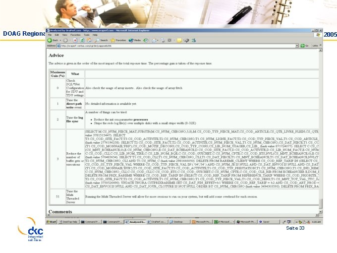 DOAG Regionaltreffen Hannover Einstieg in Performance Analysen 15. 02. 2005 Seite 33 