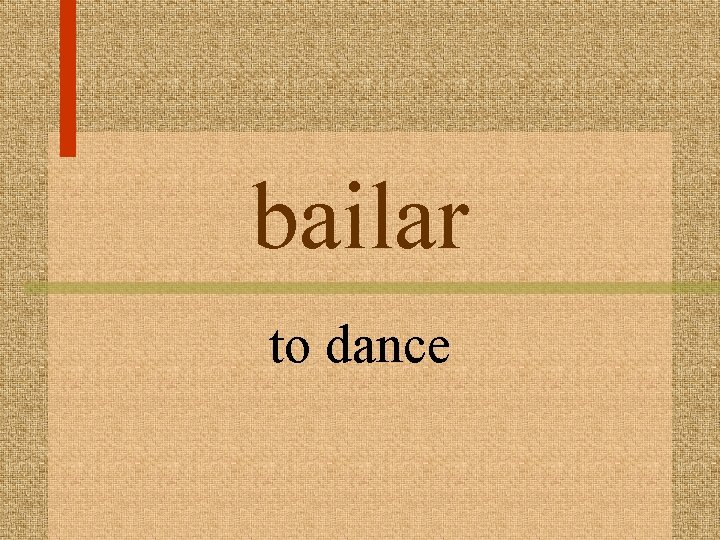 bailar to dance 