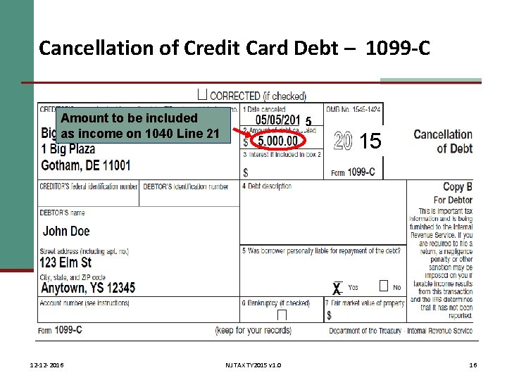 Cancellation of Credit Card Debt – 1099 -C Amount to be included as income