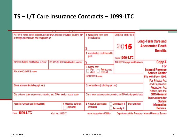 TS – L/T Care Insurance Contracts – 1099 -LTC 12 -12 -2016 NJ TAX