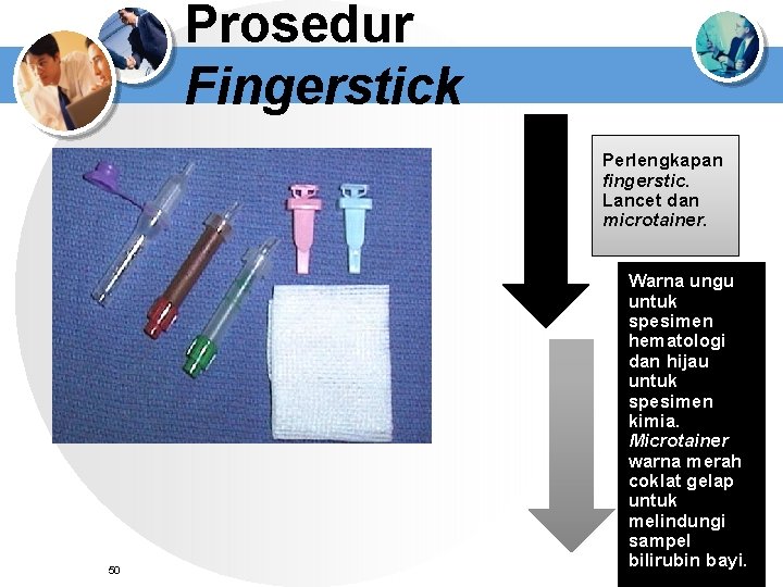 Prosedur Fingerstick Perlengkapan fingerstic. Lancet dan microtainer. 50 Warna ungu untuk spesimen hematologi dan