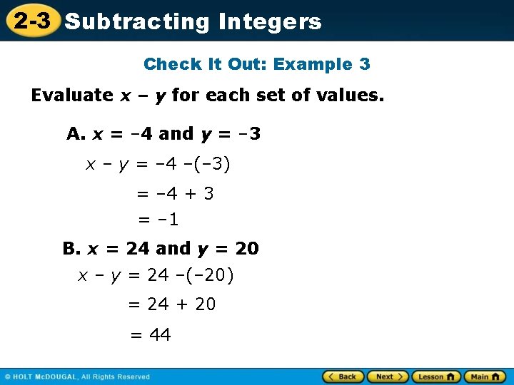 2 -3 Subtracting Integers Check It Out: Example 3 Evaluate x – y for