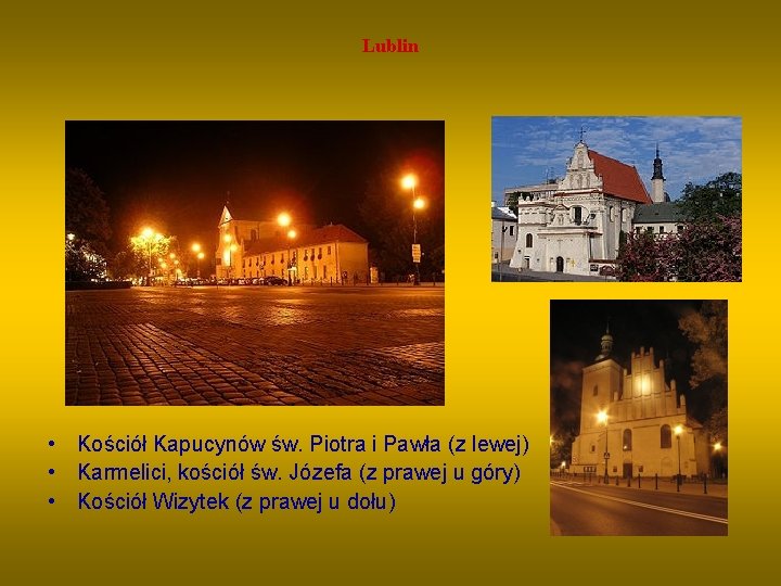 Lublin • Kościół Kapucynów św. Piotra i Pawła (z lewej) • Karmelici, kościół św.